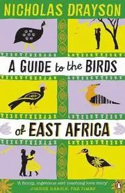 A Guide to the Birds of East Africa