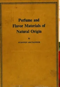 Perfume and Flavor Materials of Natural Origin