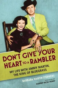 Don't Give Your Heart to a Rambler