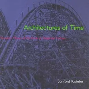 Architectures of Time