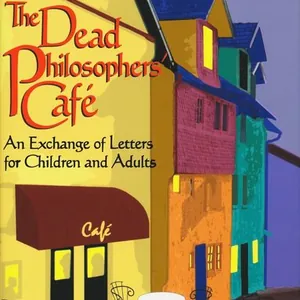 Dead Philosophers' Cafe, the
