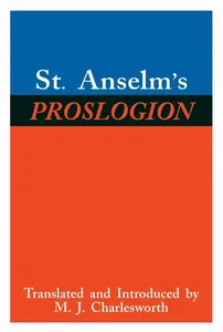 St. Anselm's Proslogion