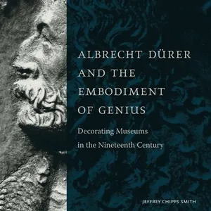 Albrecht Dürer and the Embodiment of Genius