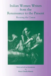 Italian Women Writers from the Renaissance to the Present