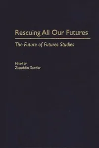 Rescuing All Our Futures