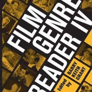 Film Genre Reader IV
