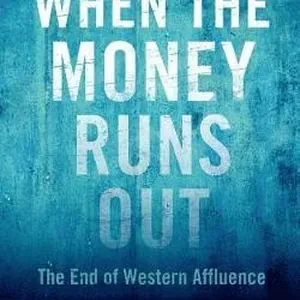 When the Money Runs Out