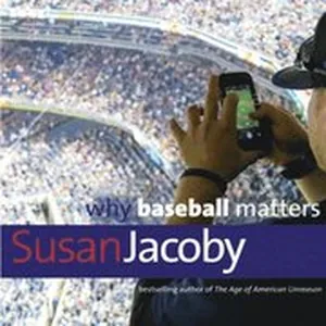 Why Baseball Matters