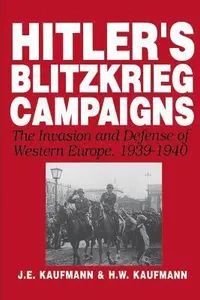 Hitler's Blitzkrieg Campaigns