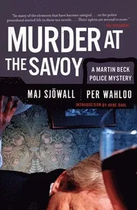 Murder at the Savoy: A Martin Beck Police Mystery (6)