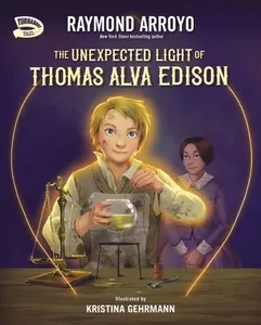 Unexpected Light of Thomas Alva Edison