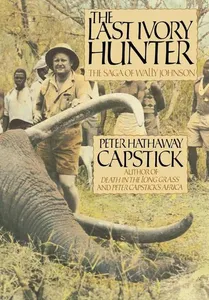 The Last Ivory Hunter