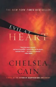 Evil at Heart: A Thriller