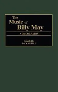 The Music of Billy May