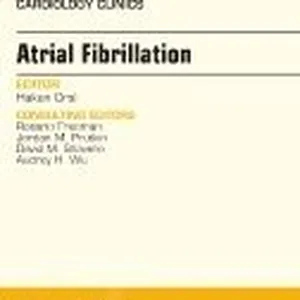 Atrial Fibrillation, An Issue of Cardiology Clinics