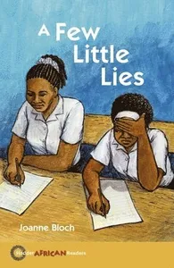 Hodder African Reader: A Few Little Lies