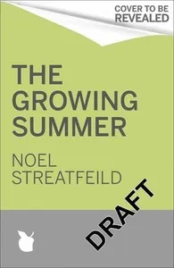 Growing Summer