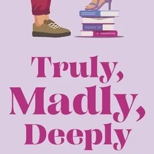 Truly, Madly, Deeply