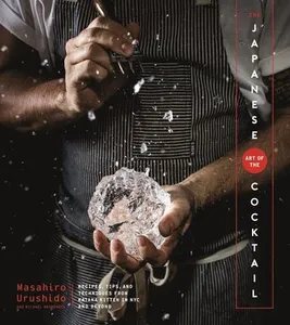 Japanese Art Of The Cocktail