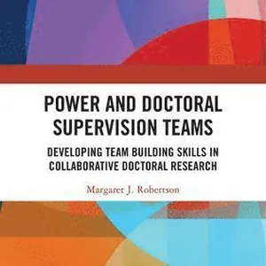 Power and Doctoral Supervision Teams