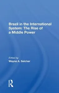 Brazil In The International System