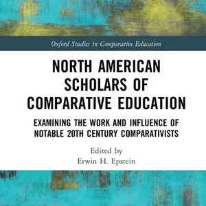 North American Scholars of Comparative Education
