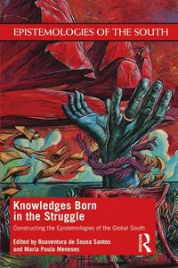 Knowledges Born in the Struggle