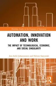 Automation, Innovation and Work