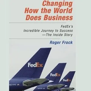 Changing How the World Does Business