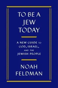 To Be a Jew Today