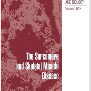Sarcomere and Skeletal Muscle Disease
