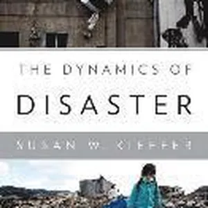 The Dynamics of Disaster
