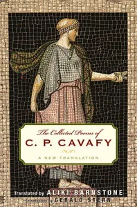Collected Poems of C. P. Cavafy
