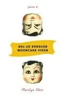 Revenge of the Mooncake Vixen