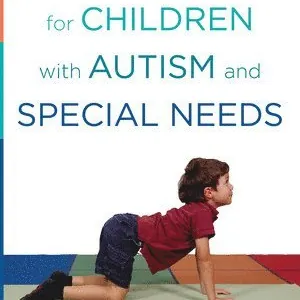 Yoga Therapy for Children with Autism and Special Needs