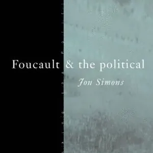 Foucault and the Political
