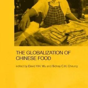 Globalization of Chinese Food