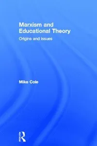 Marxism and Educational Theory
