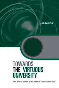 Towards the Virtuous University