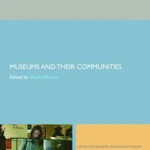 Museums and their Communities