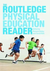 Routledge Physical Education Reader