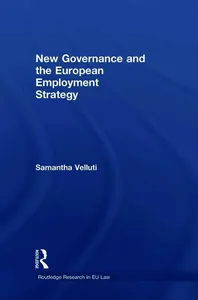 New Governance and the European Employment Strategy
