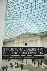 Structural Design in Building Conservation