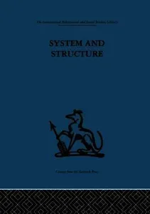 System and Structure