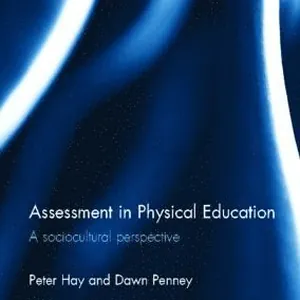 Assessment in Physical Education