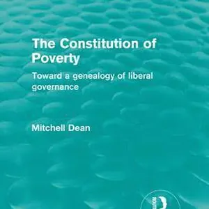 Constitution of Poverty (Routledge Revivals)