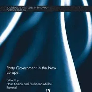 Party Government in the New Europe