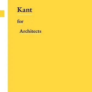 Kant for Architects