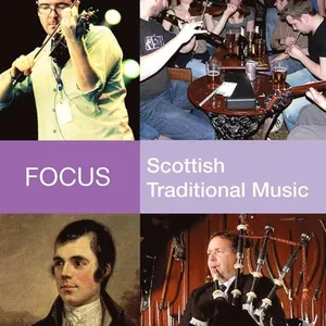 Focus: Scottish Traditional Music