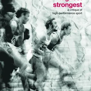 Fastest, Highest, Strongest